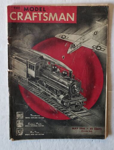 The Model Craftsman Magazine mai 1946 navires voitures de course trains avions diagrammes - Photo 1 sur 16