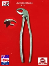 #13 DENTAL EXTRACTING EXTRACTION FORCEPS,LOWER PREMOLARS 13,SERRATED HANDLE