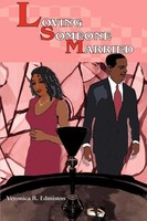 Loving Someone Married Veronica R. Edmiston Taschenbuch Kartoniert / Broschiert