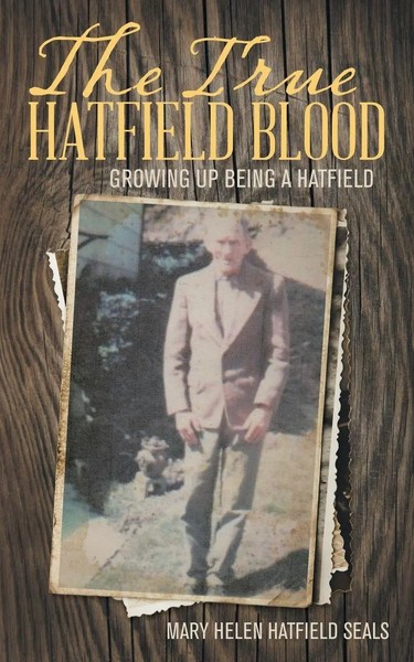 The True Hatfield Blood Mary Helen Hatfield Seals Taschenbuch Englisch 2016-image