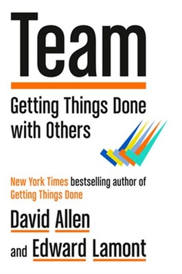 Team: Getting Things Done with Others (Hardback or Cased Book)