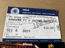 Rangers v Oxford United Ticket 7/7/2019