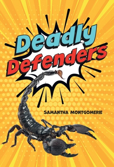 Deadly Defenders Fluency 3 by Samantha Montgomerie (Paperback Book) - Image 3