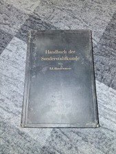Eduard Houdremont - Handbuch der Sonderstahlk...