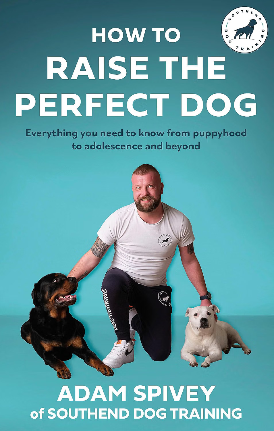 How to Raise the Perfect Dog by Adam Spivey - Image 8