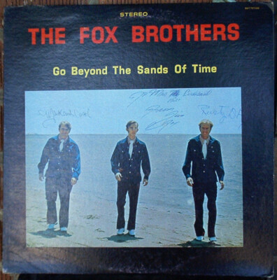 Rare The Fox Brothers Go Beyond the Sands of Time - Autographed - Christian Pop