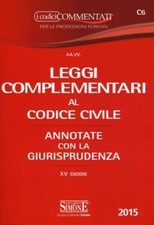 9788891407498 - LEGGI COMPLEMENTARI AL CODICE CIVILE - 2015 - EDIZIONE SIMONE