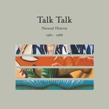 Natural History - the Very Best of Talk Talk ...