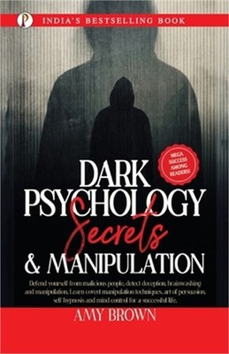 Dark Psychology: Secrets And Manipulation (Paperback or Softback)