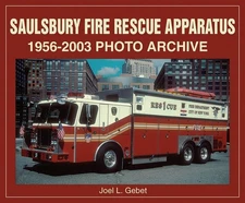 Saulsbury Fire Rescue Apparatus 1956-2003 Photo Archive book