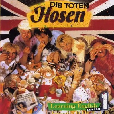 Die Toten Hosen - Learning English - Lesson 1