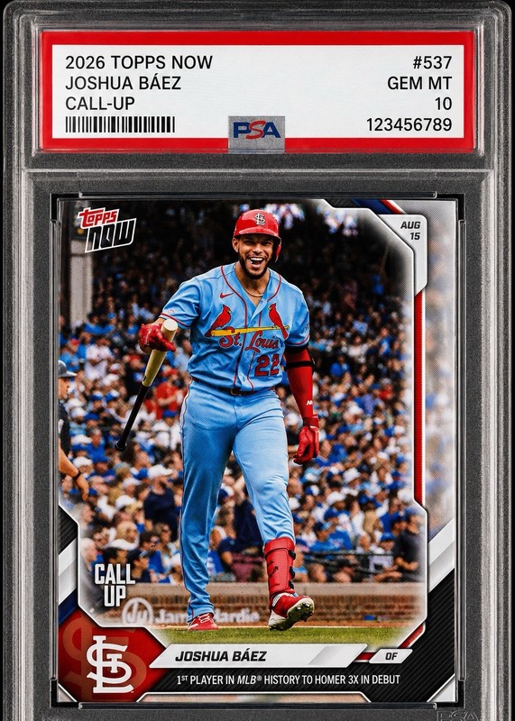 Joshua Baez 2026 MLB TOPPS NOW 555 First Ever to Hit 3 HR **PRESALE PSA 10**