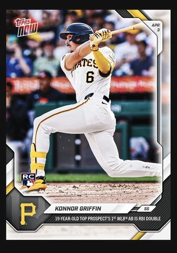 Konnor Griffin - 2026 MLB Topps NOW - Card 49 - Presale RC MLB Debut Hit🔥