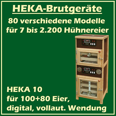 HEKA 10 - fully-automatic egg-incubator with separate hatcher - for 100+80 eggs