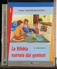 LA BIBBIA NARRATA DAI GENITORI. GUIDO PRIANTE. VENETA.