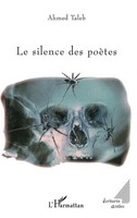 Ahmed Taleb | Le Silence Des PoèTes | Taschenbuch | FranzöSisch (2021)