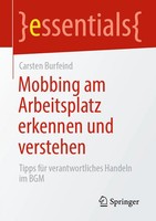 Mobbing Am Arbeitsplatz Erkennen Und Verstehen | Carsten Burfeind | Deutsch