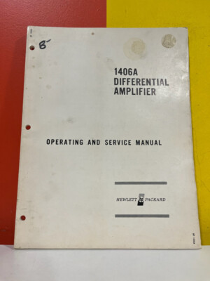 HP 02602-1 Model 1406A Differential Amplifier Operating & Service Manual