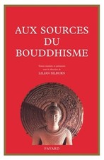 Aux sources du bouddhisme (Paperback or Softback)