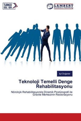Teknoloji Temelli Denge Rehabilitasyonu by I??l Do?aner Paperback Book