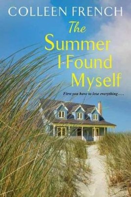 Colleen French The Summer I Found Myself (Paperback)
