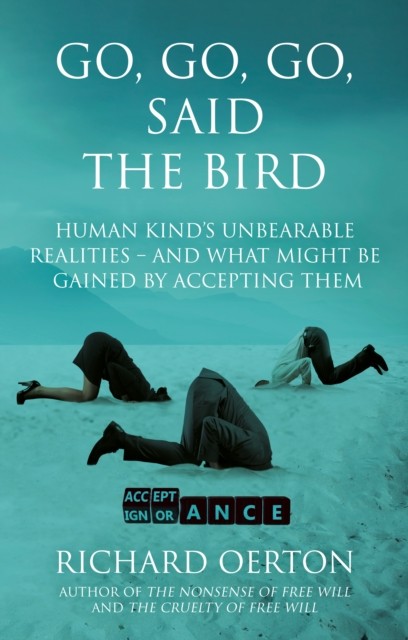 Go, Go, Go, Said the Bird by Richard Oerton (Paperback Book)