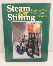 Steam and Stirling: Engines You Can Build - B...