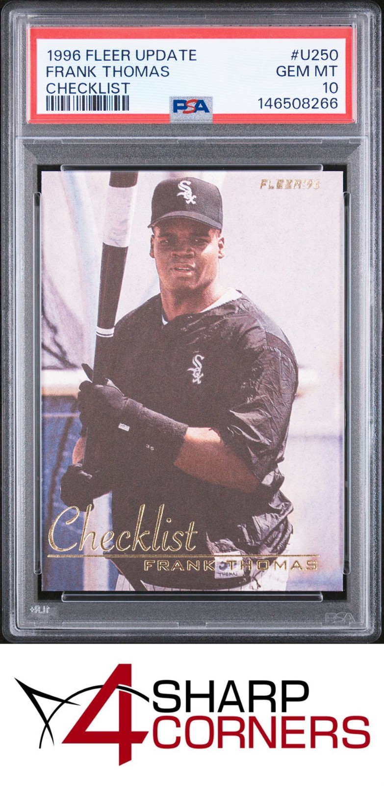 1996 FLEER UPDATE #U250 FRANK THOMAS HOF CHECKLIST PSA 10