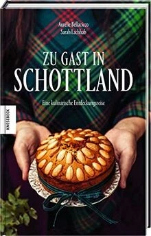 Zu Gast in Schottland: Eine kulinarische Entdeckungsreis... | Buch | Zustand gut - Bild 1 von 2