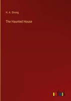 H. A. Strong | The Haunted House | Buch | Englisch (2023) | Gebunden