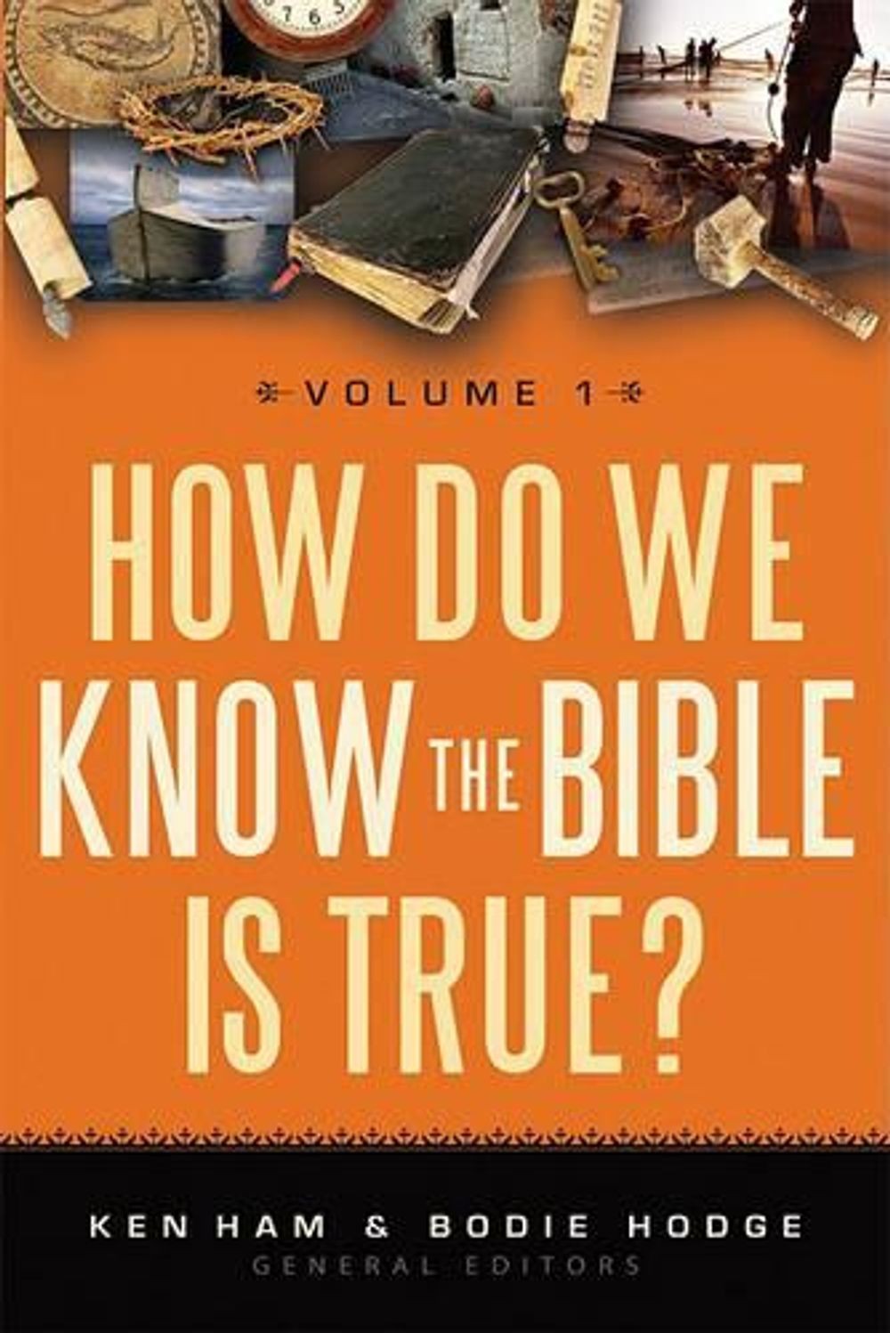 How do we Know the Bible is True by Ken Ham (English) Paperback Book