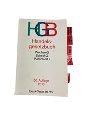 HGB Handelsgesetzbuch WechselG ScheckG PublizitätsG 50. Auflage 2010 Beck-Texte