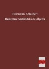Hermann Schubert | Elementare Arithmetik und ...