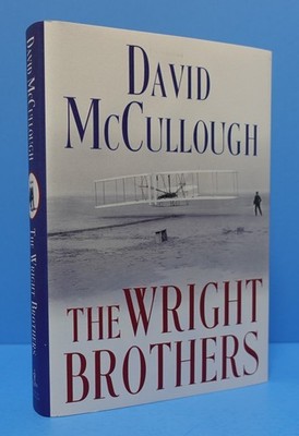 THE WRIGHT BROTHERS BY DAVID MCCULLOUGH, SIGNED