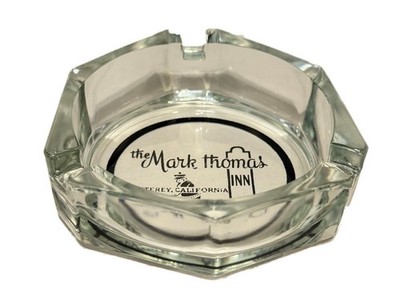 Vintage Mark Thomas Inn Glass Ashtray Monterey California Advertising
