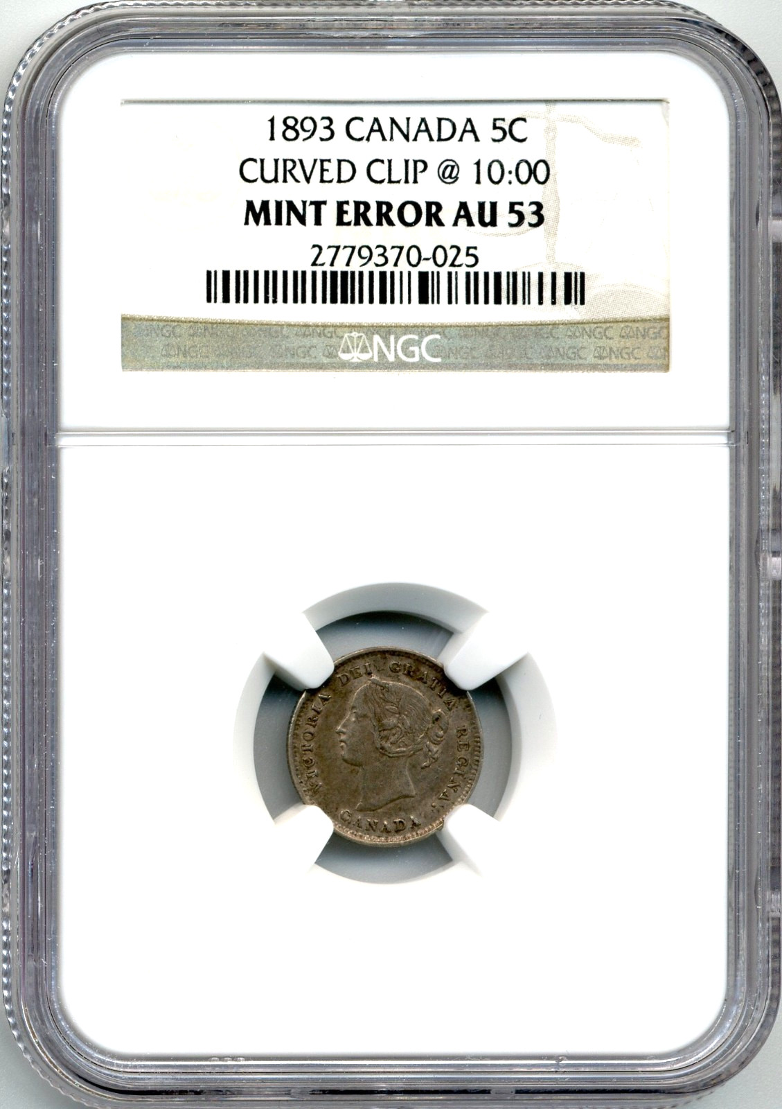 1893 Canada 5 Cents, MINT ERROR, Curved Clip @ 10:00 - NGC AU53