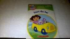 Nick Jr. Dora the Explorer: Start the Car (Book 4; A as in Car) (Phonics Rea...