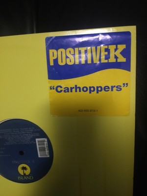 POSITIVE K - CARHOPPERS [12inch] '1993 US Edition