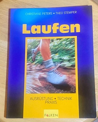 Buch Laufen Technik und Praxis, Autoren: Christiane Peters  und Theo Stemper