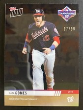Yan Gomes 2019 Topps Now World Series Winners BLACK /99 Nationals #WSC-11