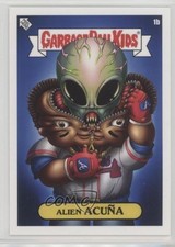 2022 MLB x Garbage Pail Kids: Series 2 Alex Pardee Ronald Acuna Jr Alien #1b v6g