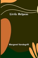 Margaret Vandegrift | Little Helpers | Taschenbuch | Englisch (2023)