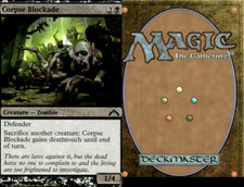 Magic the Gathering -MTG-Corpse Blockade Foil 