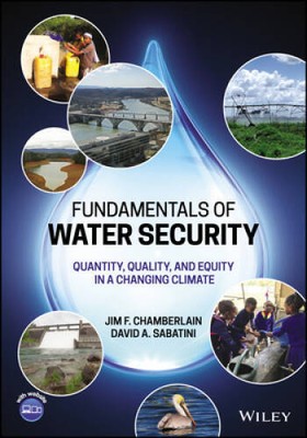 Fundamentals of Water Security: Quantity, Quality, and Equity in a Changi - GOOD