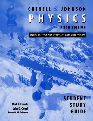 Physics Student Study Guide: Fifth Edition