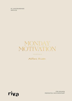 Monday Motivation Millane Friesen