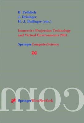 Frohlich - Immersive Projection Technology and Virtual Environments 20 - X555z