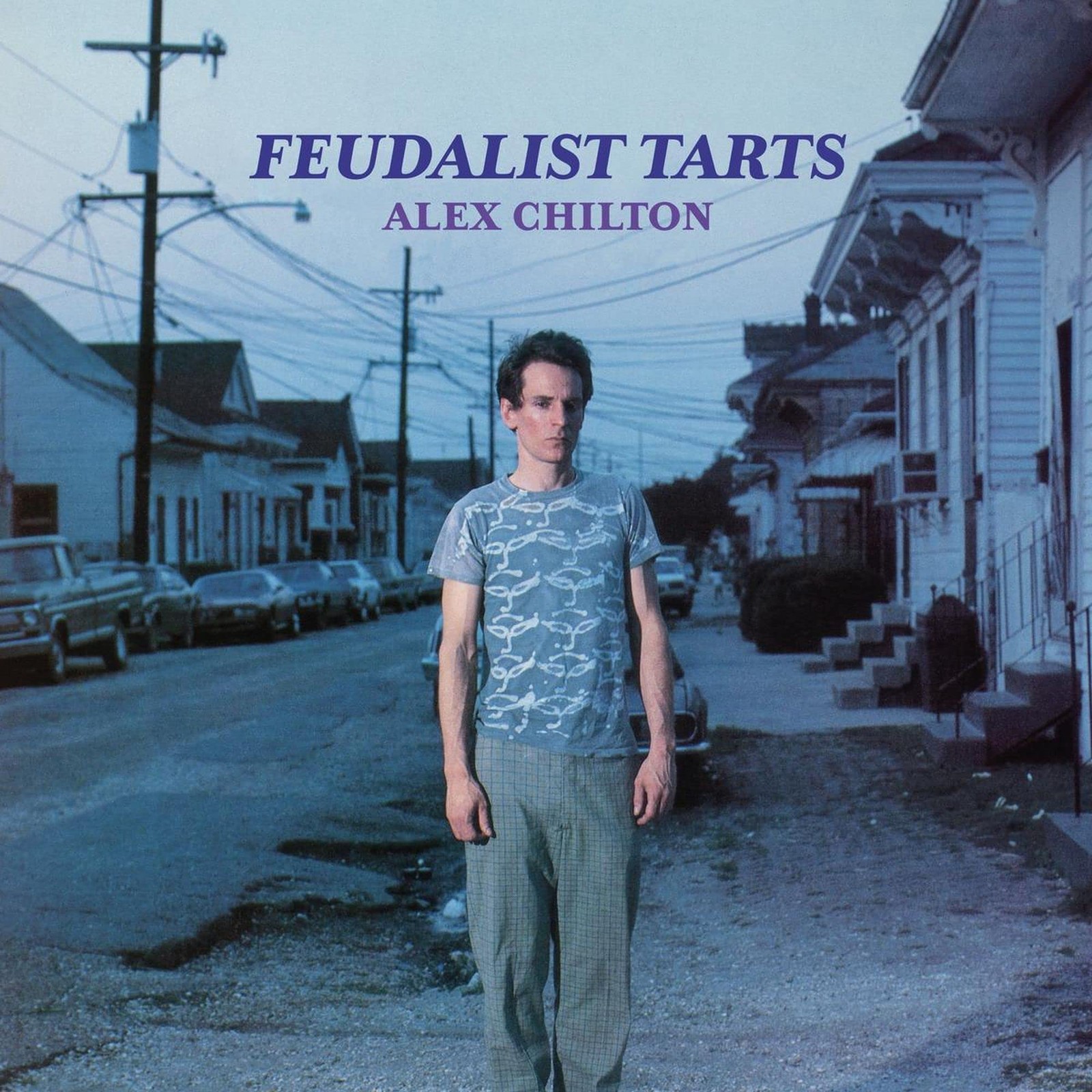Alex Chilton Feudalist Tarts LP Vinyl BRN255LP NEW