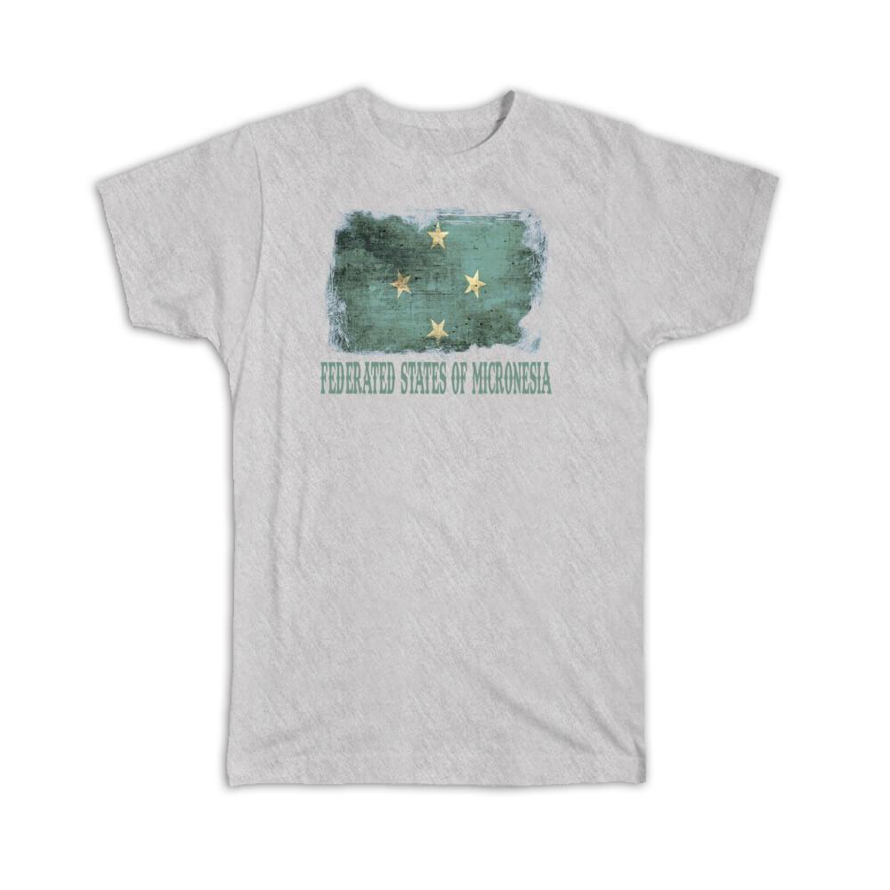 Gift T-Shirt : Federated States Of Micronesia Flag Country Vintage 