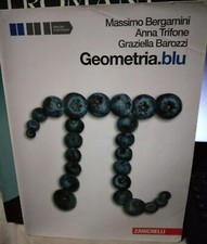 Bergamini Trifone Barozzi GEOMETRIA.BLU Zanichelli 2010